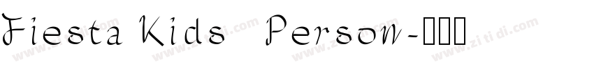 Fiesta Kids   Person字体转换